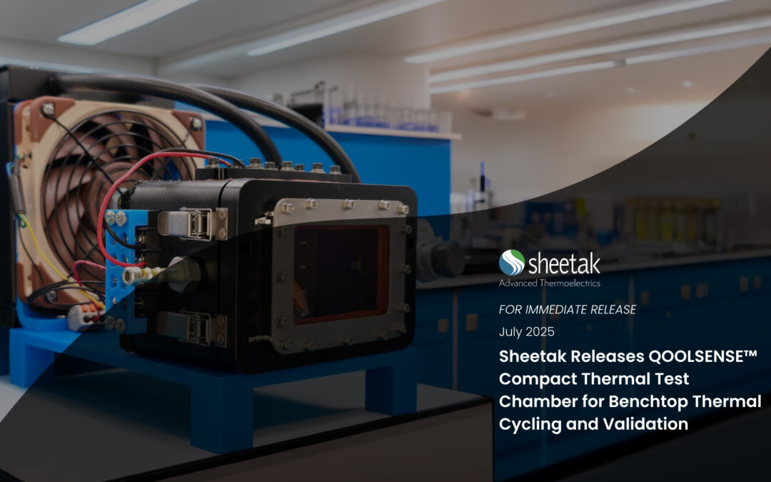 Sheetak Releases QOOLSENSE™ Compact Thermal Test Chamber for Benchtop Thermal Cycling and Validation